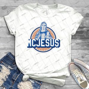 Mcjesus T Shirt - Best Unisex Trending Handmade T-shirt Gift Idea For Men T-shirt For Woman