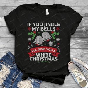 Mens Jingle My Bells Funny Adult Christmas T-Shirt - Gift Idea Shirt For Men Tee For Women Classic Retro Vintage Graphic T-Shirt