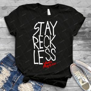 Mgk Stay Reckless - Best Unisex Trending Handmade T-shirt Gift Idea For Men T-shirt For Woman