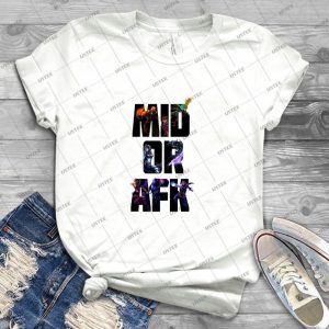 Mid Or Afk 57 - Trending Shirt For Women Vintage Retro Tee For Men Kid's T-Shirt Handmade Shirt
