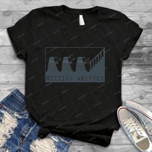 Mission Aborted - Vintage Men's Shirt Tshirt For Women Classic Handmade Shirt Retro Graphic Tee