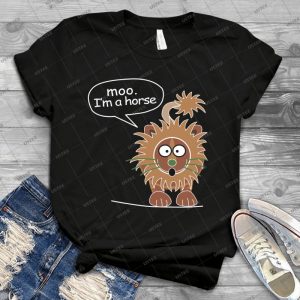 Moo- I M A Horse 51 - Best Unisex Trending Handmade T-shirt Gift Idea For Men T-shirt For Woman