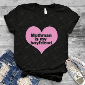 Mothman Is My Boyfriend 74 - Trending Shirt For Women Vintage Retro Tee For Men Kid's T-Shirt Handmade Shirt