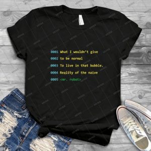 Mr- Robot Quote- - Gift Idea Shirt For Men Tee For Women Classic Retro Vintage Graphic T-Shirt