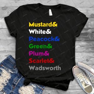 Mrs- Peacock Was A Man - Best Unisex Trending Handmade T-shirt Gift Idea For Men T-shirt For Woman