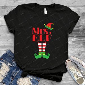 Mrs Elf Christmas Costume Shirt - Best Unisex Trending Handmade T-shirt Gift Idea For Men T-shirt For Woman