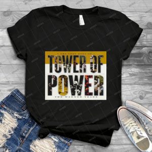Music Tower Of Power - Gift Idea Shirt For Men Tee For Women Classic Retro Vintage Graphic T-Shirt