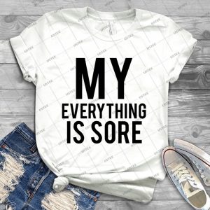 My Everything Is Sore 42 - Trending Shirt For Women Vintage Retro Tee For Men Kid's T-Shirt Handmade Shirt