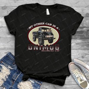 My Other Car Is A Unimog 43 - Best Unisex Trending Handmade T-shirt Gift Idea For Men T-shirt For Woman