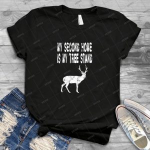 My Second Home Is My Tree Stand - Funny Deer Hunting T Shirt  38 - Vintage Men's Shirt Tshirt For Women Classic Handmade Shirt Retro Graphic Tee