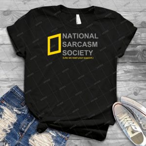 National Sarcasm Society - Gift Idea Shirt For Men Tee For Women Classic Retro Vintage Graphic T-Shirt