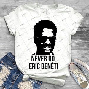 Never Go-- - Best Unisex Trending Handmade T-shirt Gift Idea For Men T-shirt For Woman