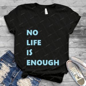 No Life Is Enough - Vintage Men's Shirt Tshirt For Women Classic Handmade Shirt Retro Graphic Tee
