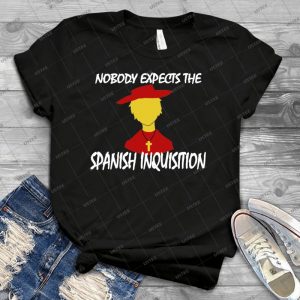 Nobody Expects The Spanish Inquisition - Vintage Men's Shirt Tshirt For Women Classic Handmade Shirt Retro Graphic Tee