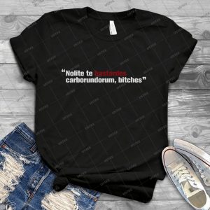Nolite Te Bastardes Carborundorum, Bitches - A Handmaid S Tale - - Vintage Men's Shirt Tshirt For Women Classic Handmade Shirt Retro Graphic Tee