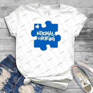 Normal Is Boring Autism Awareness 35 - Trending Shirt For Women Vintage Retro Tee For Men Kid's T-Shirt Handmade Shirt