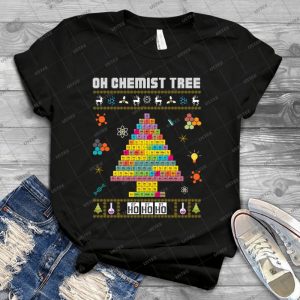 Oh Chemist Tree Merry Christmas Ugly Sweater Chemistry Tee - Best Unisex Trending Handmade T-shirt Gift Idea For Men T-shirt For Woman