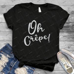Oh Crepe - Gift Idea Shirt For Men Tee For Women Classic Retro Vintage Graphic T-Shirt