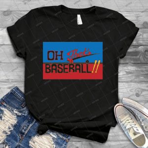 Oh That S A Baseball  Jjba Jojo S Bizarre Adventure - Best Unisex Trending Handmade T-shirt Gift Idea For Men T-shirt For Woman