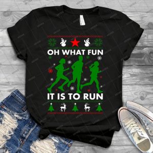 Oh What Fun It Is To Run - Best Unisex Trending Handmade T-shirt Gift Idea For Men T-shirt For Woman