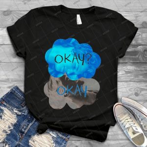 Okay Okay 14 - Best Unisex Trending Handmade T-shirt Gift Idea For Men T-shirt For Woman