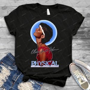 Olivia Newton-John - Let S Get Physical 16 - Best Unisex Trending Handmade T-shirt Gift Idea For Men T-shirt For Woman
