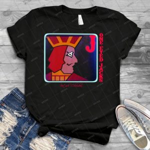 One Eyed Jacks  97 - Best Unisex Trending Handmade T-shirt Gift Idea For Men T-shirt For Woman