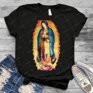 Our Lady Of Guadalupe Virgin Mary Tilma - Best Unisex Trending Handmade T-shirt Gift Idea For Men T-shirt For Woman
