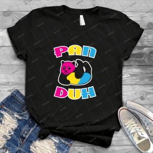 Pan Duh Panda Pansexual Lgbt Pride - Best Unisex Trending Handmade T-shirt Gift Idea For Men T-shirt For Woman