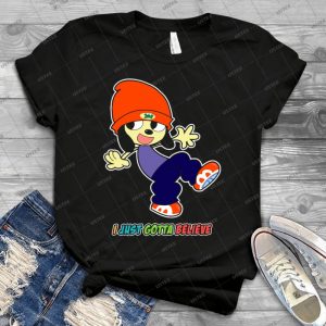 Parappa-I Just Gotta Believe - Best Unisex Trending Handmade T-shirt Gift Idea For Men T-shirt For Woman