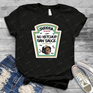 Pas De Ketchup, Sauce Crue, Skrrra - Gift Idea Shirt For Men Tee For Women Classic Retro Vintage Graphic T-Shirt