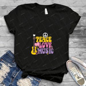 Peace, Love, Music 29 - Best Unisex Trending Handmade T-shirt Gift Idea For Men T-shirt For Woman