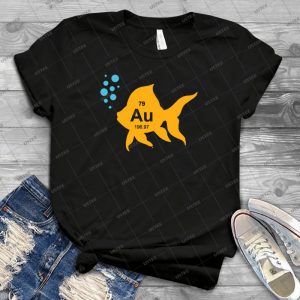 Periodic Table Elemental Gold Fish - Best Unisex Trending Handmade T-shirt Gift Idea For Men T-shirt For Woman