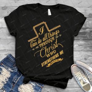 Philippians 4-13 Typography Shirt 71 - Trending Shirt For Women Vintage Retro Tee For Men Kid's T-Shirt Handmade Shirt