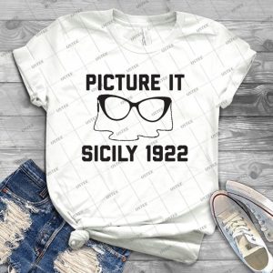 Picture It Sicily 1922 95 - Trending Shirt For Women Vintage Retro Tee For Men Kid's T-Shirt Handmade Shirt