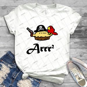 Pie Arrr Squared - Best Unisex Trending Handmade T-shirt Gift Idea For Men T-shirt For Woman