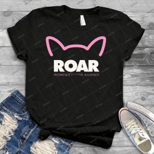 Pink Pussy Roar-Women S March Alliance - Best Unisex Trending Handmade T-shirt Gift Idea For Men T-shirt For Woman