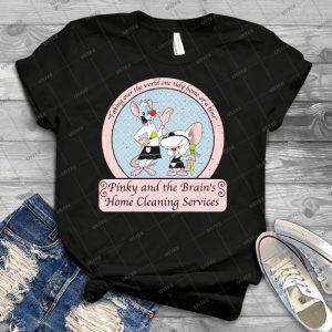 Pinky And The Brain Home Cleaning Distressed 37 - Trending Shirt For Women Vintage Retro Tee For Men Kid's T-Shirt Handmade Shirt