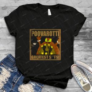 Poovarotti 69 - Best Unisex Trending Handmade T-shirt Gift Idea For Men T-shirt For Woman
