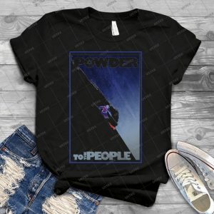 Powder To The People 39 - Vintage Men's Shirt Tshirt For Women Classic Handmade Shirt Retro Graphic Tee