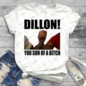 Predator Dillon You Son Of A Bitch - Best Unisex Trending Handmade T-shirt Gift Idea For Men T-shirt For Woman