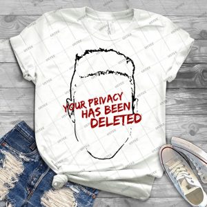 Privacy T Shirt - Best Unisex Trending Handmade T-shirt Gift Idea For Men T-shirt For Woman