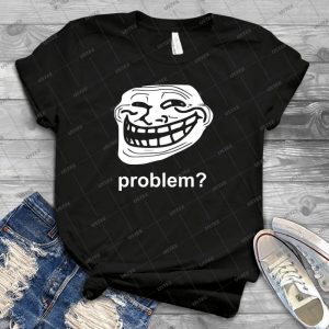 Problem Trollface Troll Face 30 - Vintage Men's Shirt Tshirt For Women Classic Handmade Shirt Retro Graphic Tee