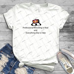 Professional Wrestling Is Real 30 - Trending Shirt For Women Vintage Retro Tee For Men Kid's T-Shirt Handmade Shirt