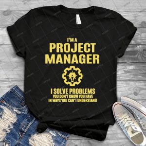 Project Manager I Sovle Problems - Gift Idea Shirt For Men Tee For Women Classic Retro Vintage Graphic T-Shirt