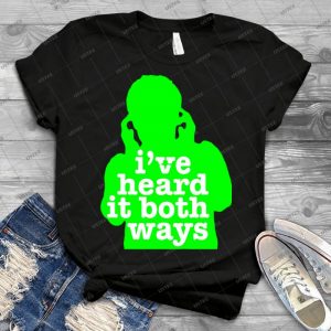 Psych-I Ve Heard It Both Ways - Gift Idea Shirt For Men Tee For Women Classic Retro Vintage Graphic T-Shirt