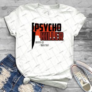 Psycho Killer-Talking Heads - Gift Idea Shirt For Men Tee For Women Classic Retro Vintage Graphic T-Shirt