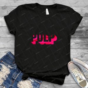 Pulp-This Is Hardcore - Best Unisex Trending Handmade T-shirt Gift Idea For Men T-shirt For Woman