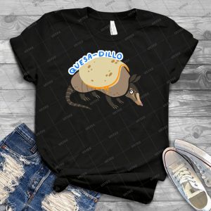 Quesadillo 33 - Best Unisex Trending Handmade T-shirt Gift Idea For Men T-shirt For Woman