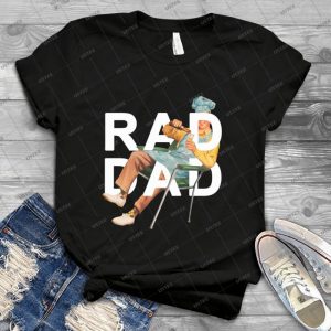 Rad Dad T Shirt 40 - Trending Shirt For Women Vintage Retro Tee For Men Kid's T-Shirt Handmade Shirt
